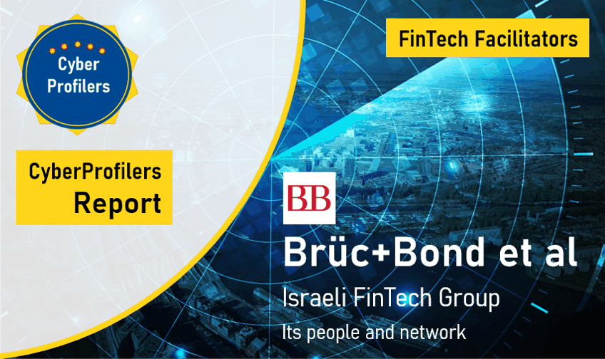 CyberProfilers Report on FinTech Faciltators with Brüc Bond