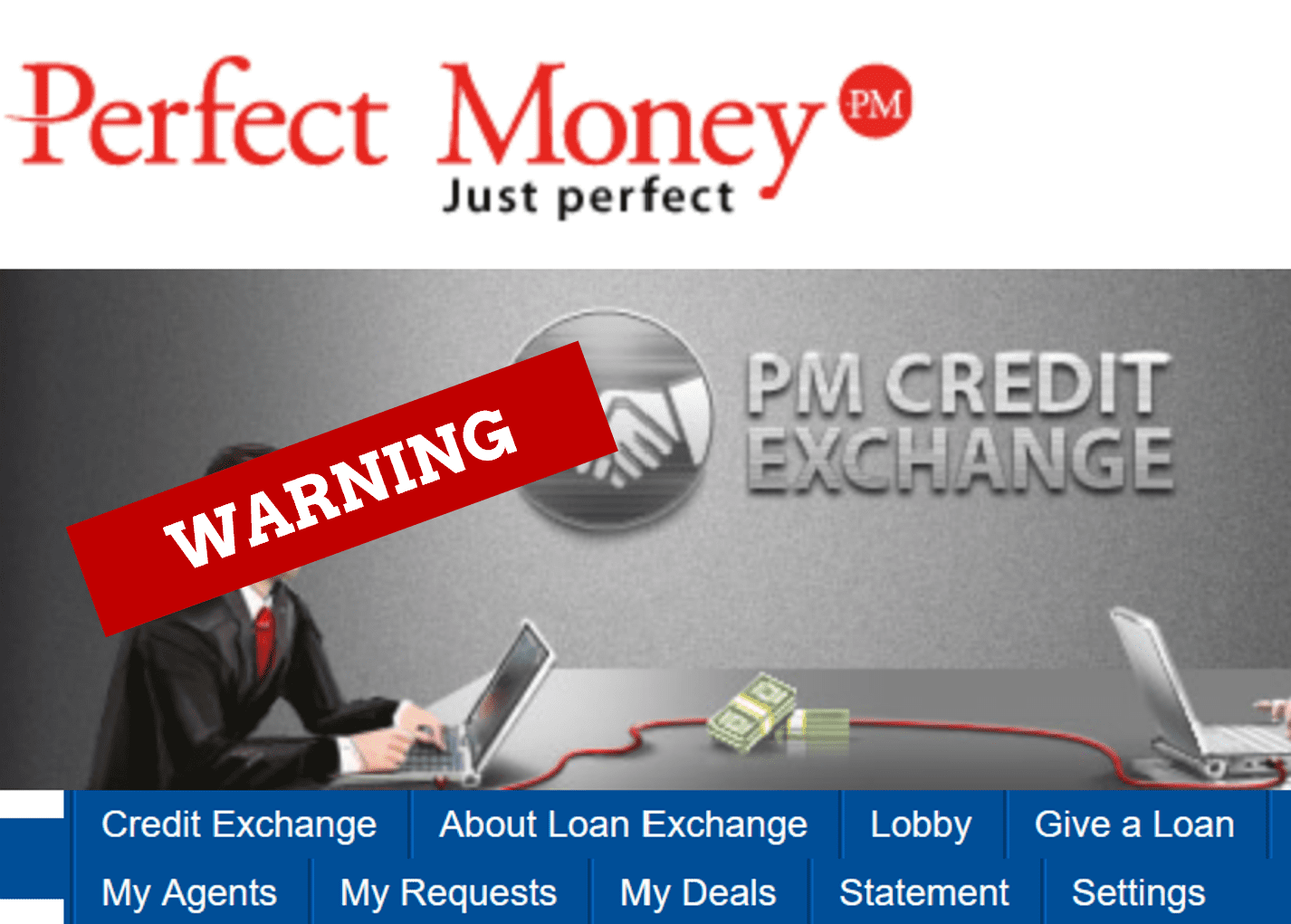 Perfect Money Credit Exchange is a scam environment