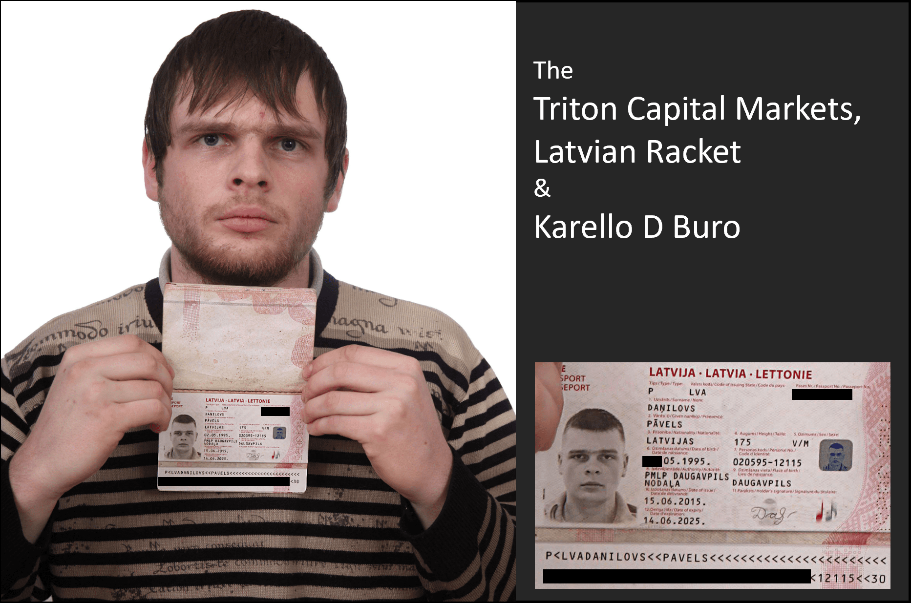 Pavels Danilovs is one of the perpetrarors behind Triton Capital Markets scam