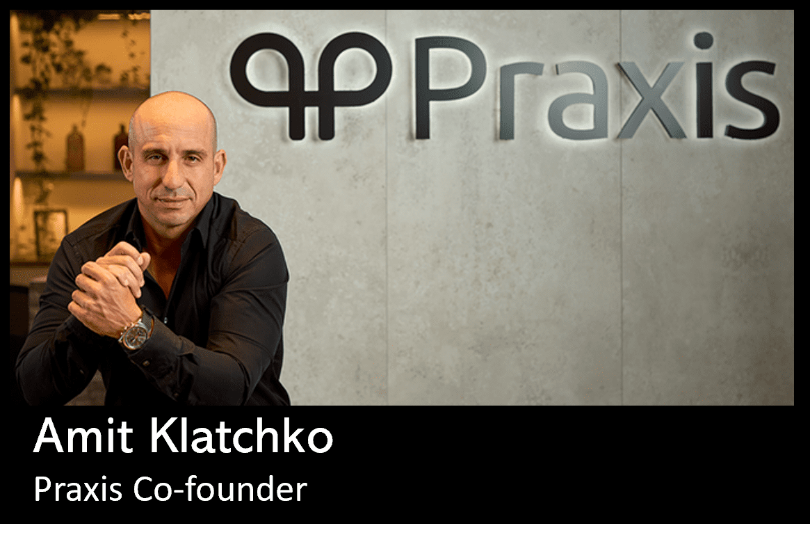 Praxis co-founder Amit Klatchko announced Dubai office