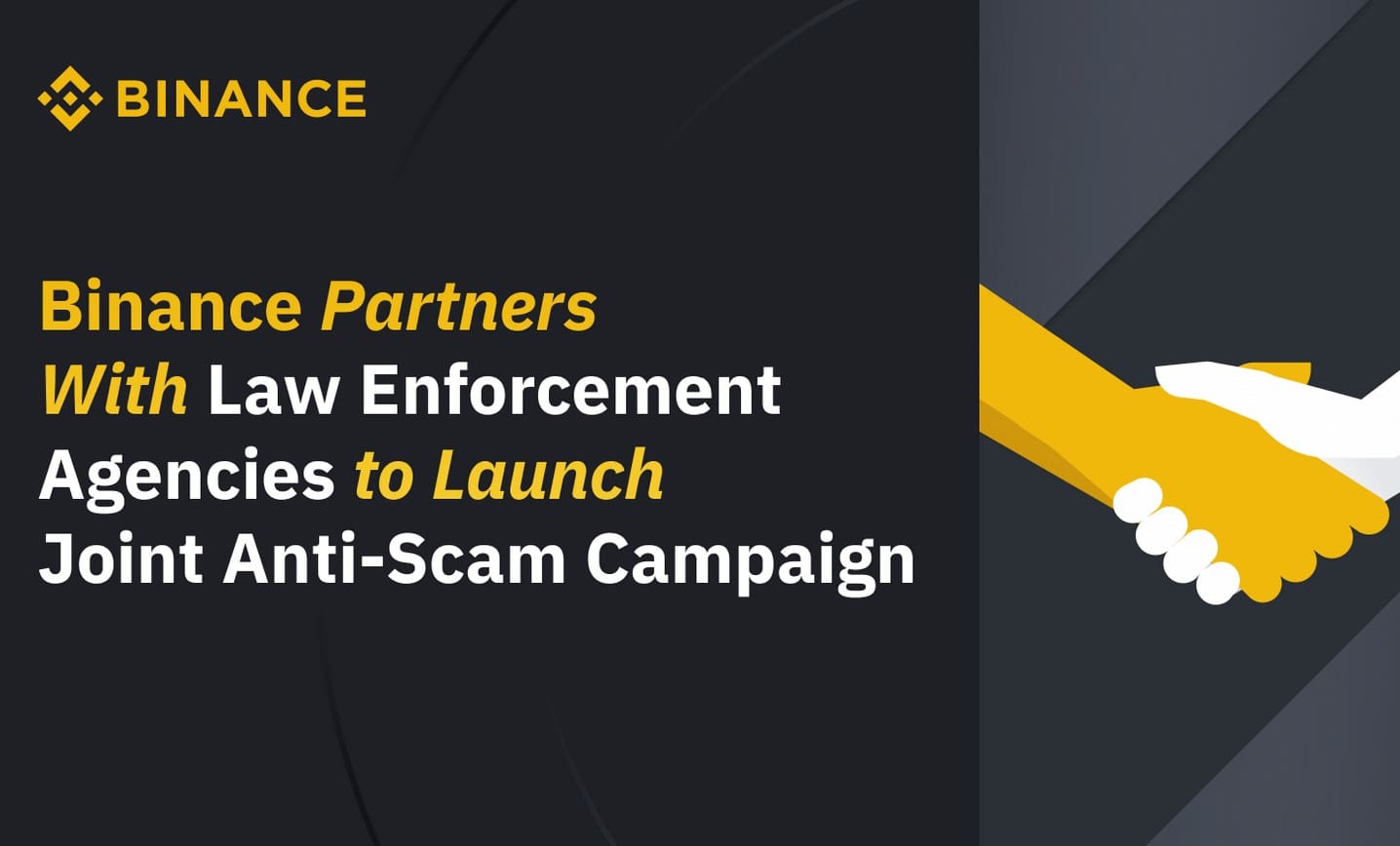 Binance cooperates with law enforcement to fight scams