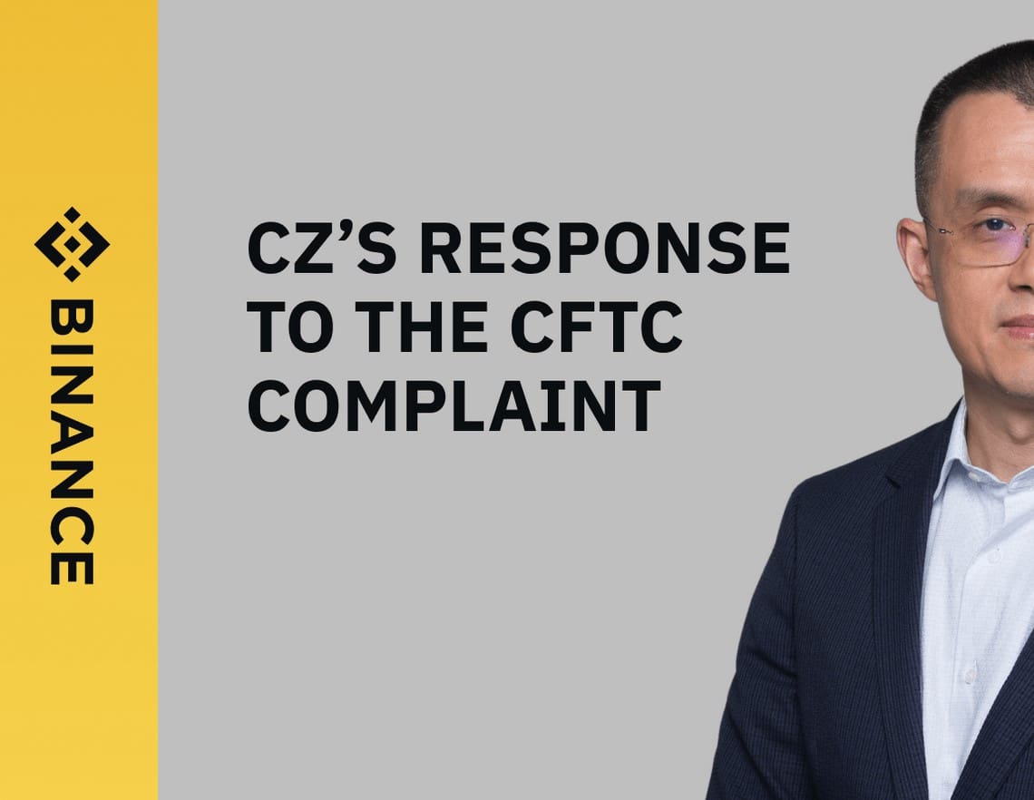 Changpeng Zhao answers to the CFTC complaint